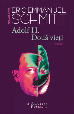 Adolf H. Două vieţi